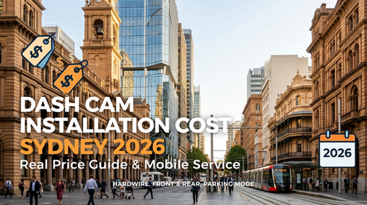Dash Cam Installation Cost Sydney 2026: Price Guide