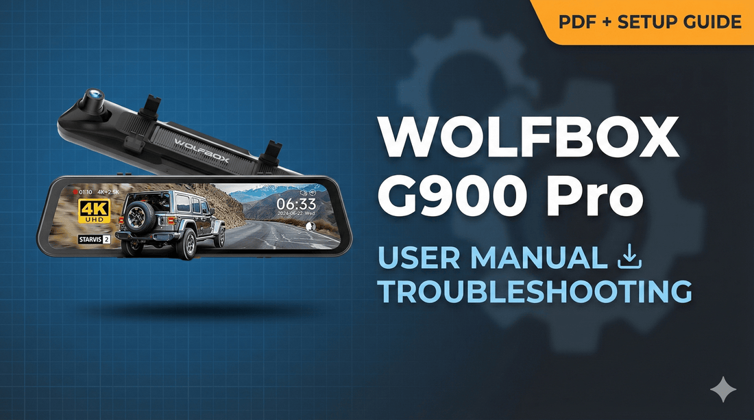 WOLFBOX G900 Pro User Manual & Troubleshooting Guide