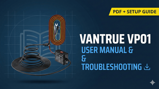 Vantrue 5-Level Adjustable Hardwire Kit (VP01) User Manual & Troubleshooting Guide