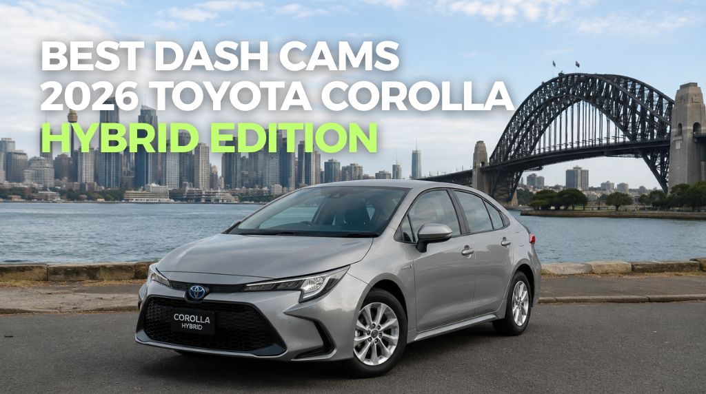 The Best Dash Cam for the Toyota Corolla Hybrid (And the Battery Trap Worth Knowing About)