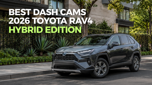 The Best Dash Cam for the Toyota RAV4 Hybrid (And Why the Battery Setup Changes Everything)
