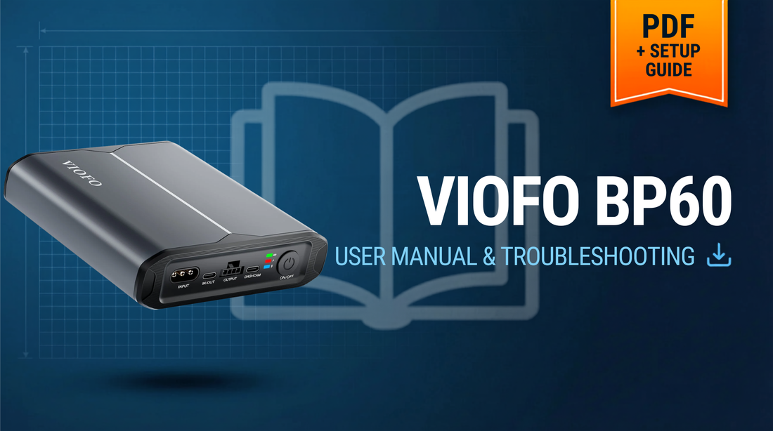 VIOFO BP60 Battery Pack User Manual & Setup Guide