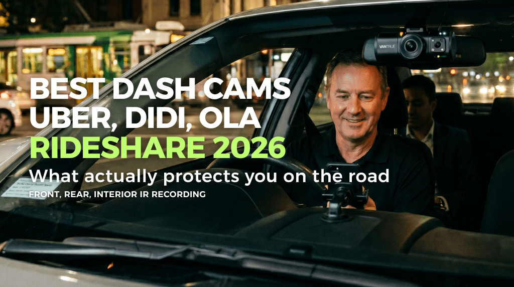 Best Dash Cam for Uber & Rideshare Drivers Australia 2026