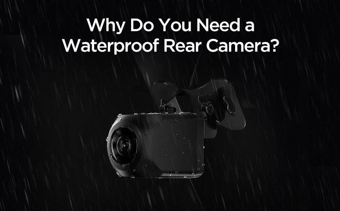 Waterproof Rear Dash Cams: When You Need One and How to Install It